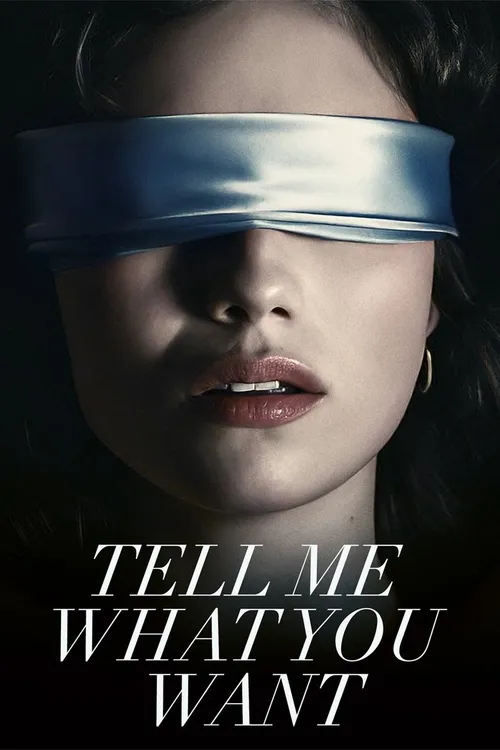 Tell Me What You Want (2024) पोस्टर