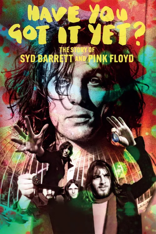 Have You Got It Yet? The Story of Syd Barrett and Pink Floyd (2023) পোস্টার