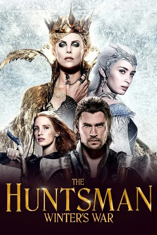 The Huntsman: Winter's War (2016) पोस्टर