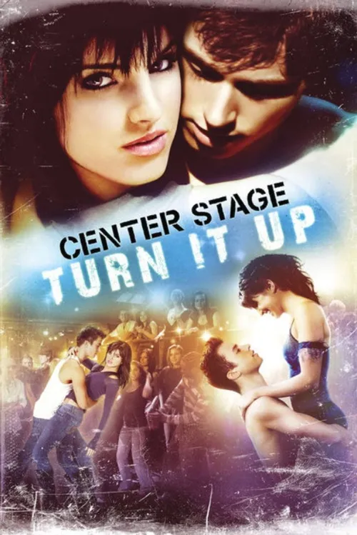 Center Stage: Turn It Up (2008) पोस्टर