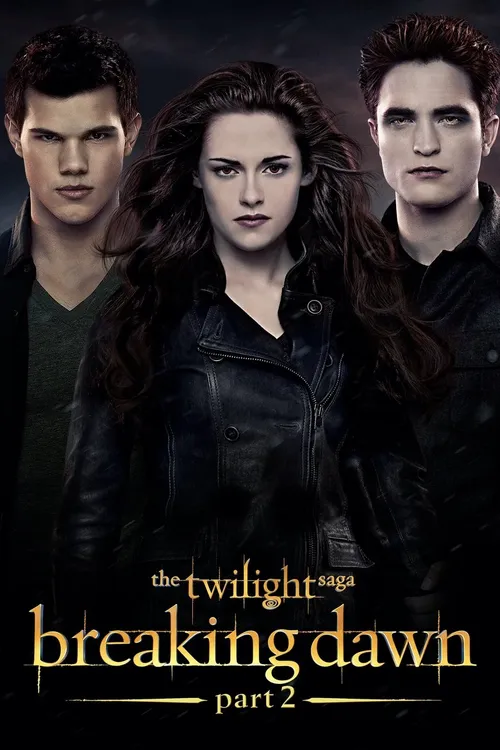The Twilight Saga: Breaking Dawn - Part 2 (2012) पोस्टर