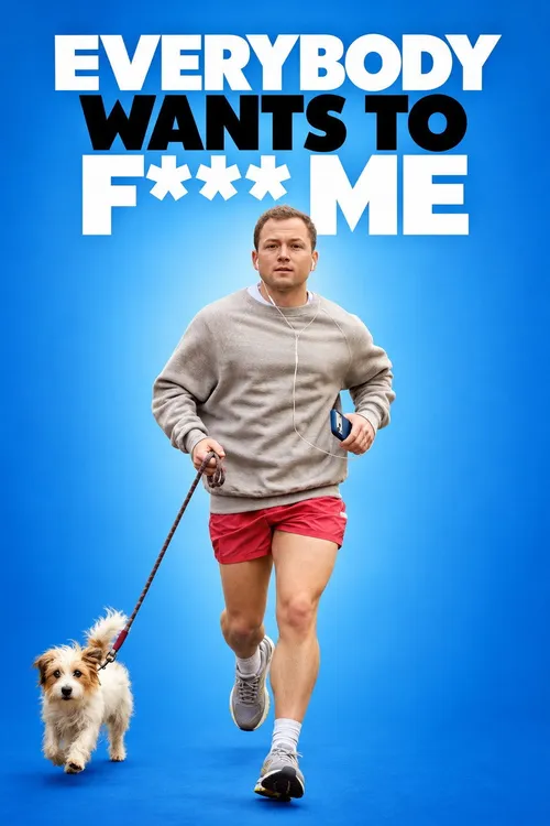 Everybody Wants to F*ck Me (2027) poster