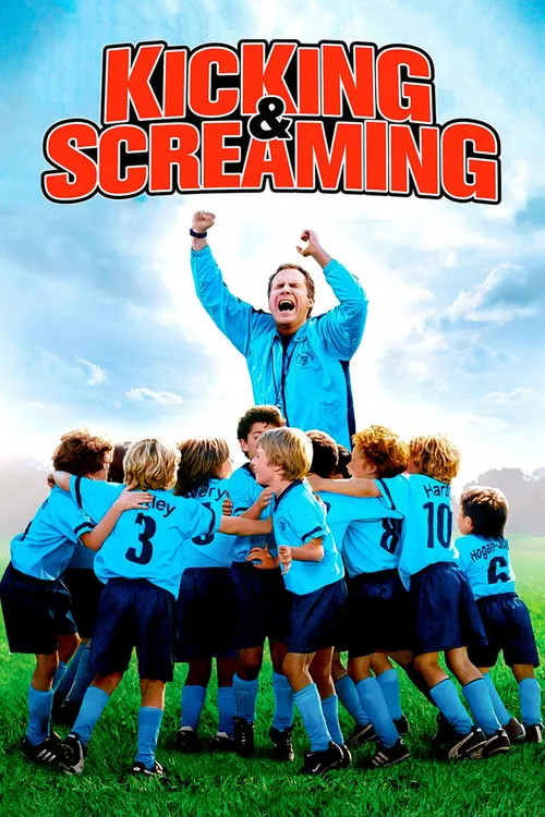 Kicking & Screaming (2005) poster