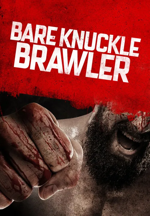Bare Knuckle Brawler (2019) পোস্টার