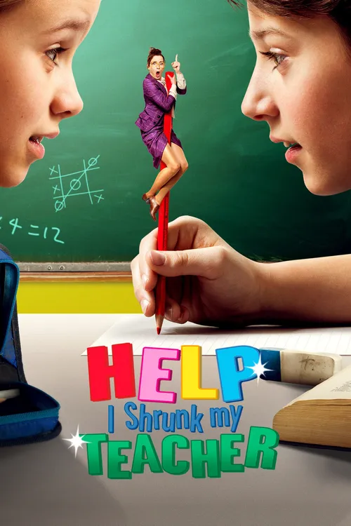 Help, I Shrunk My Teacher (2015) पोस्टर