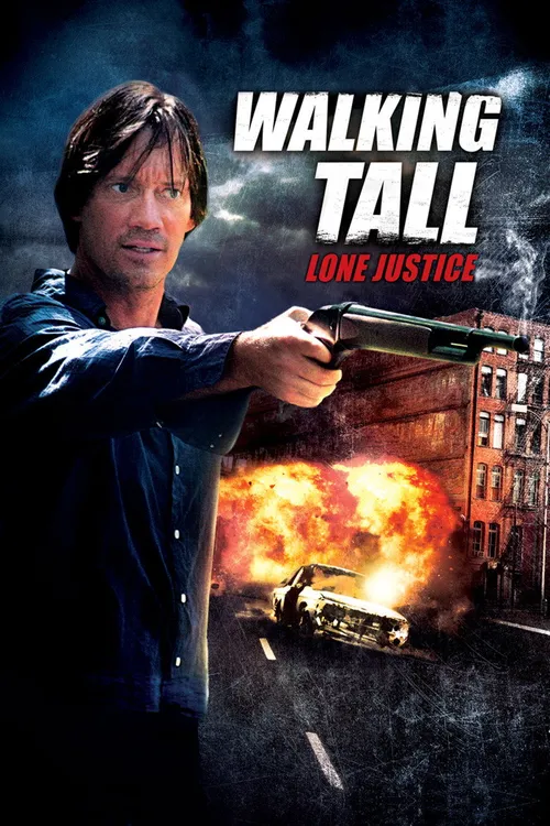 Walking Tall: Lone Justice (2007) पोस्टर