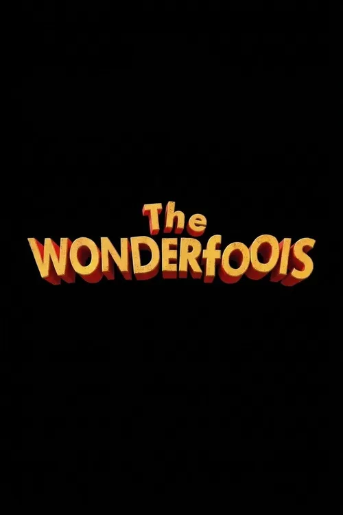 The WONDERfools (2026) poster