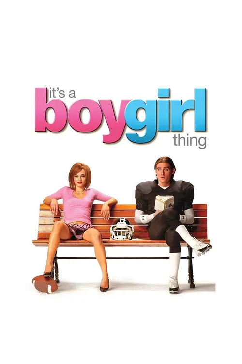 It's a Boy Girl Thing (2006) পোস্টার
