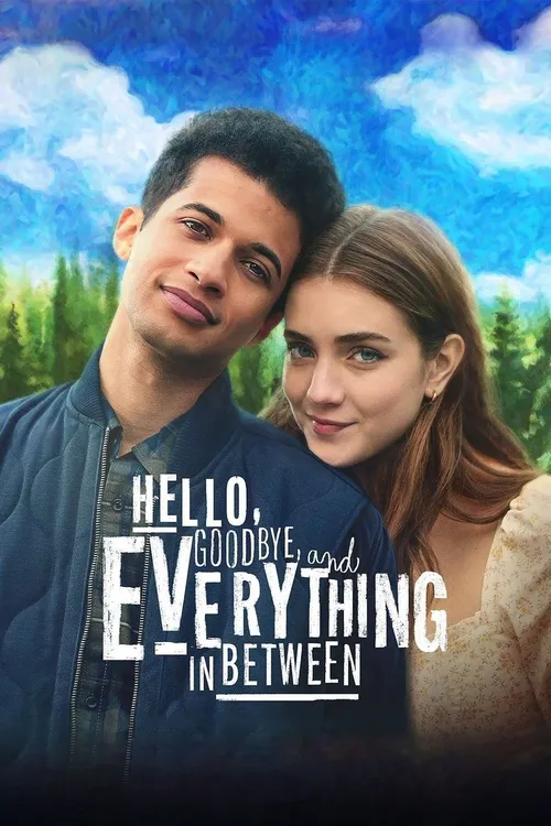 Hello, Goodbye, and Everything in Between (2022) পোস্টার