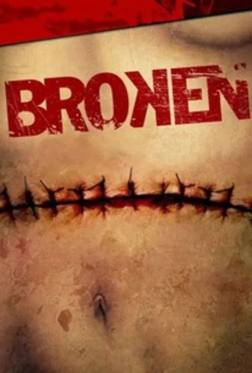 Broken (2007) poster