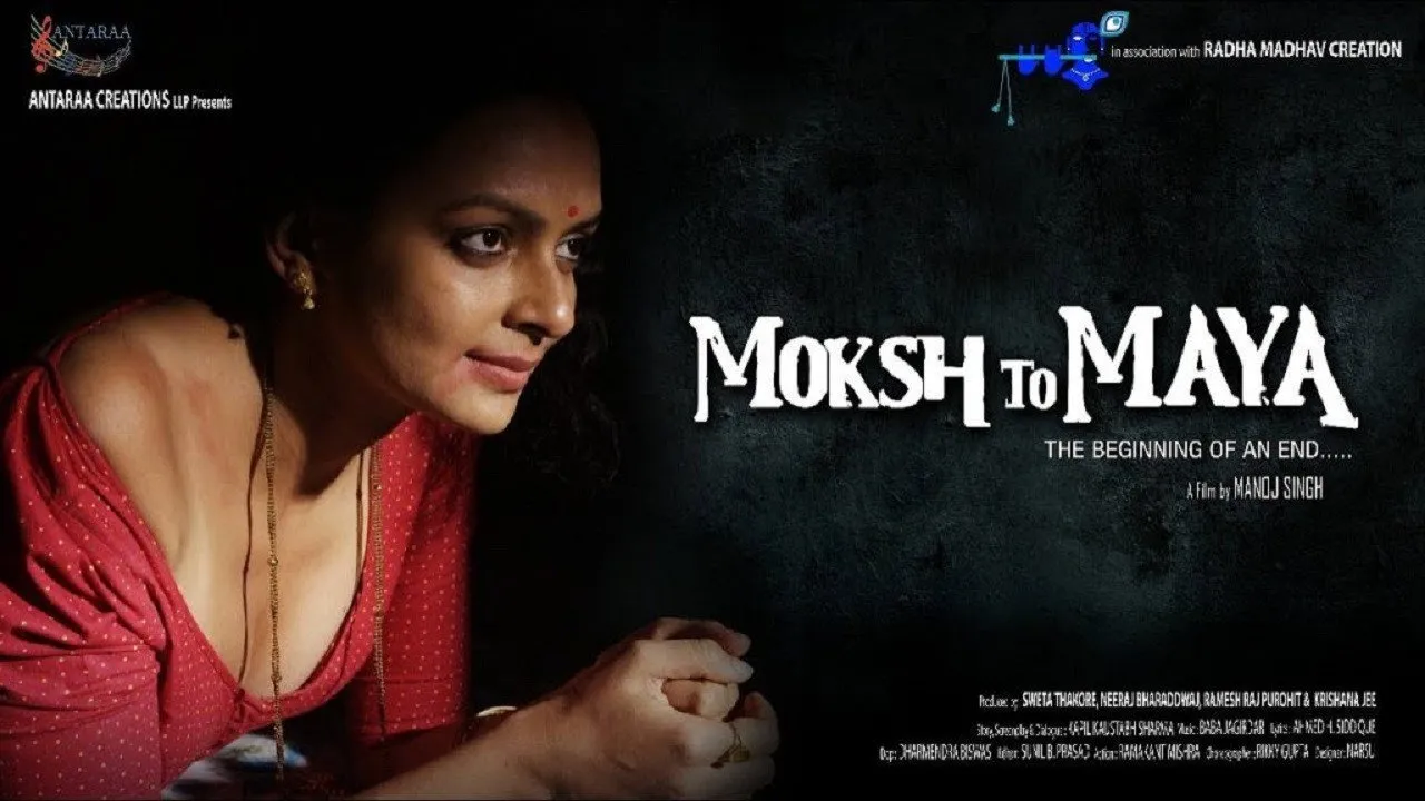 Moksh To Maya (2019) দৃশ্য