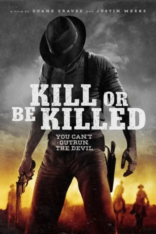 Kill or Be Killed (2016) পোস্টার