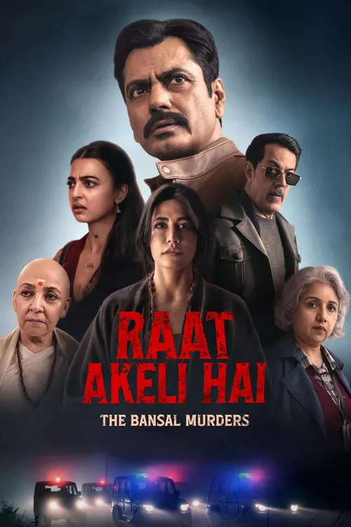 Raat Akeli Hai - The Bansal Murders (2025) पोस्टर