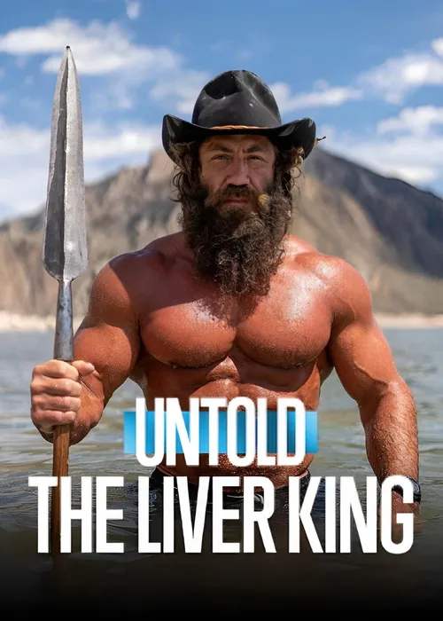 Untold: The Liver King (2025) पोस्टर
