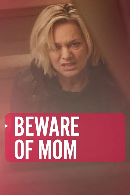 Beware of Mom (2021) पोस्टर