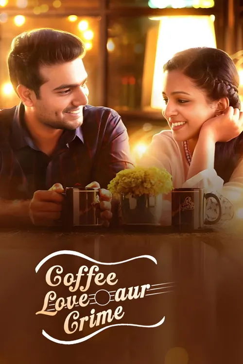 Coffee, Love Aur Crime poster