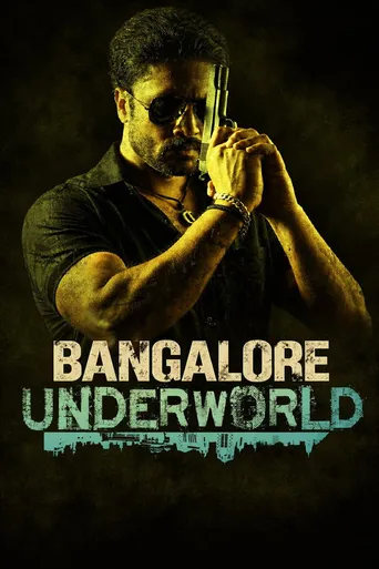 Bangalore Underworld