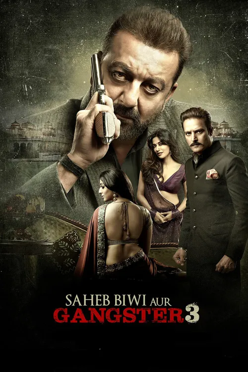 Saheb, Biwi Aur Gangster 3 (2018) poster