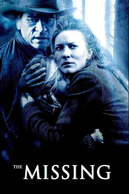 The Missing (2003) पोस्टर