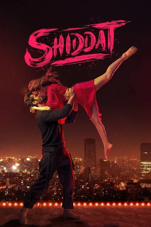 Shiddat (2021) poster