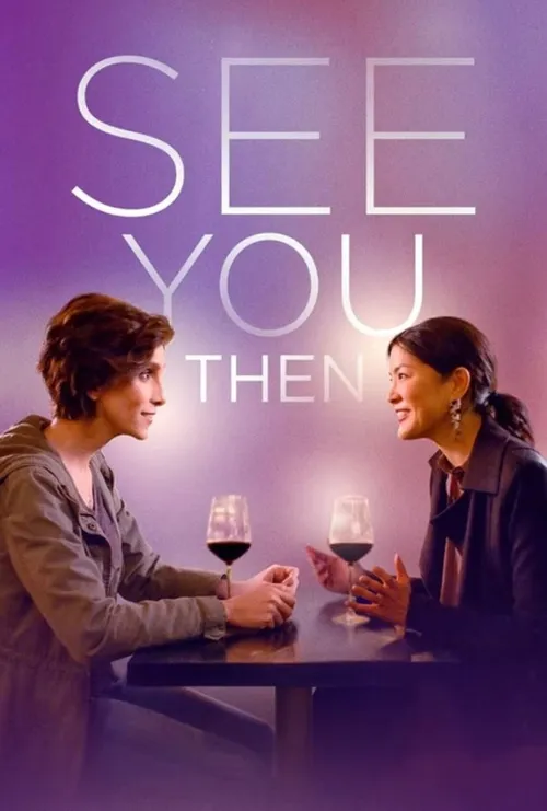 See You Then (2022) पोस्टर