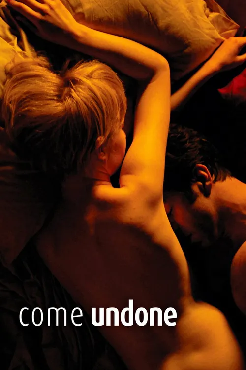 Come Undone (2010) पोस्टर