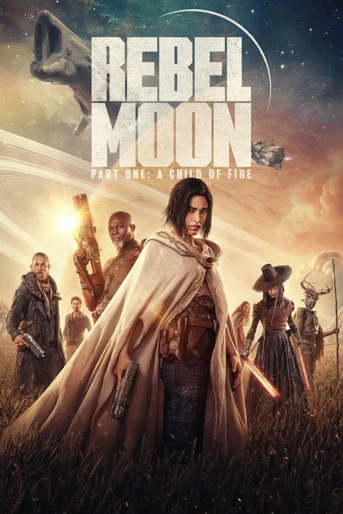 Rebel Moon - Part One: A Child of Fire (2023) पोस्टर