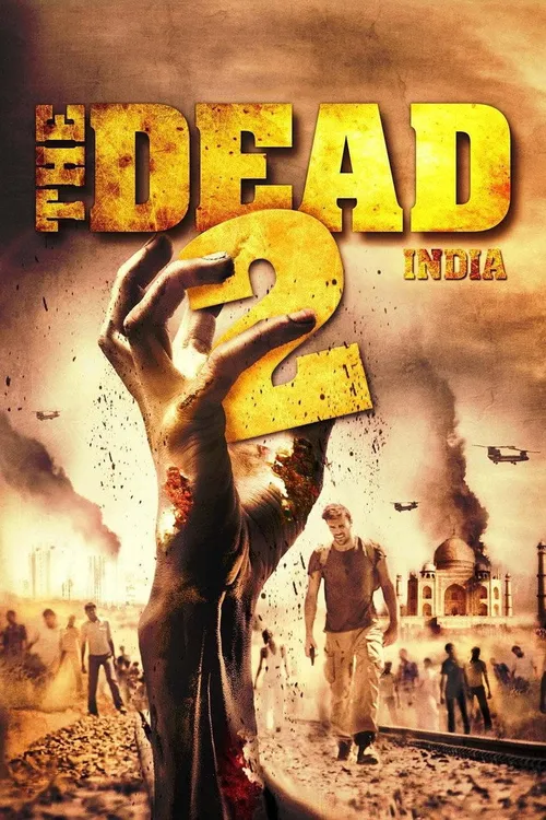 The Dead 2: India (2013) পোস্টার
