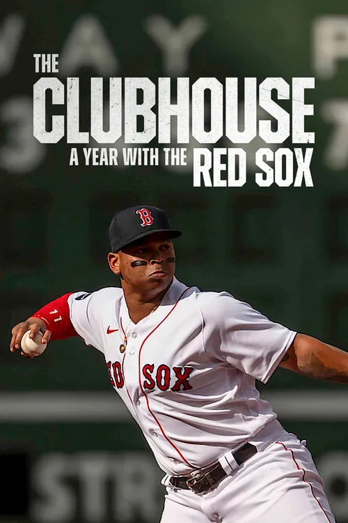 The Clubhouse: A Year with the Red Sox (2025) poster