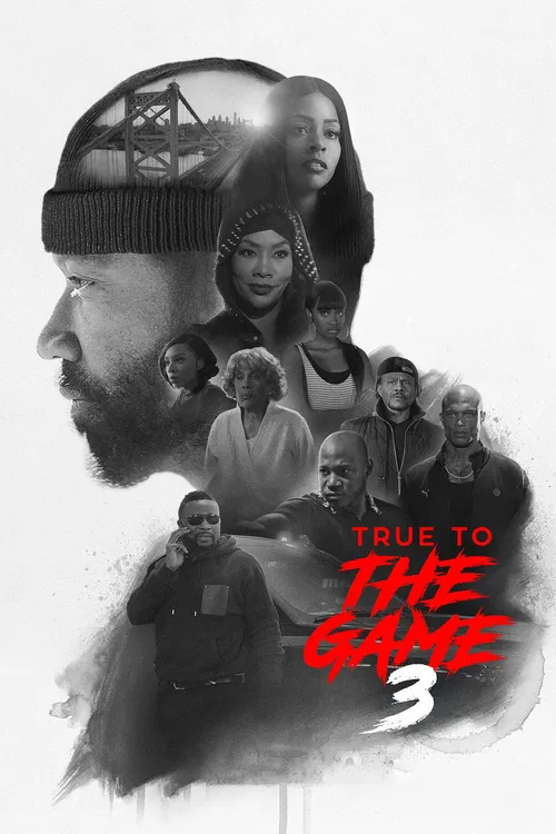True to the Game 3 (2021) পোস্টার