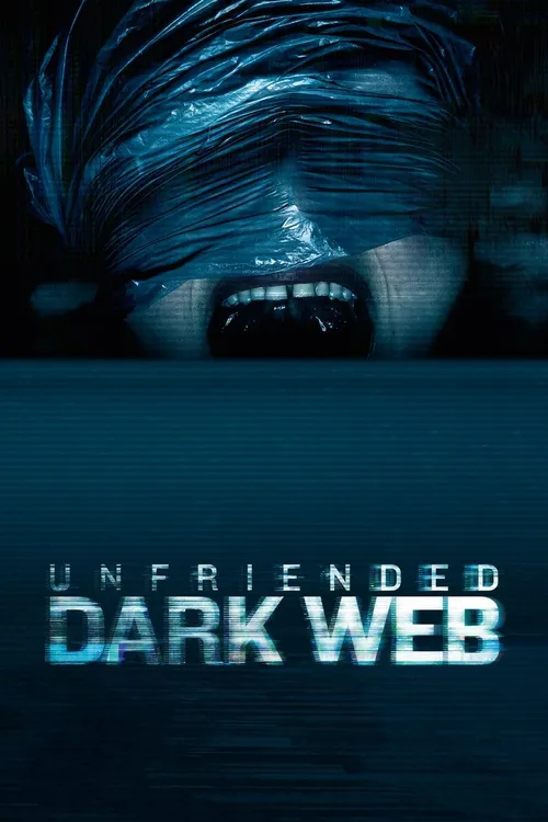Unfriended: Dark Web (2018) পোস্টার