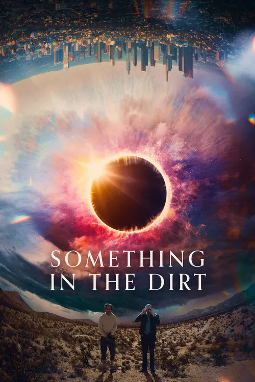 Something in the Dirt (2022) पोस्टर